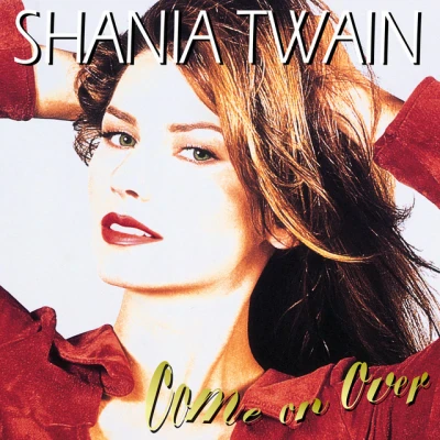 Shania Twain - That Don't Impress Me Much - International Mix