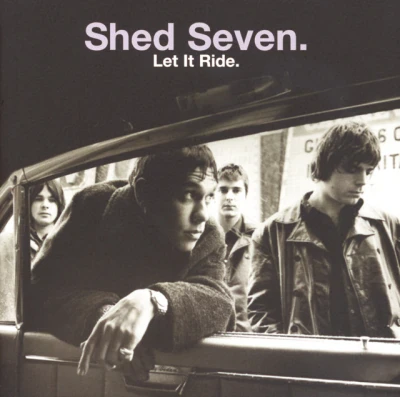 Shed Seven - Chasing Rainbows