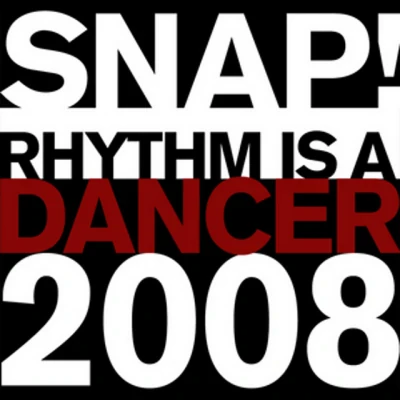 SNAP! - Rhythm Is a Dancer (12'' Version)