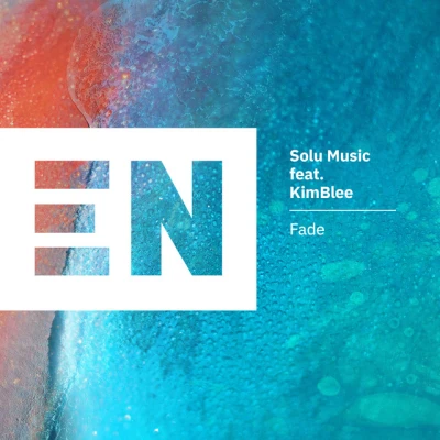 Solu Music - Fade - Grant Nelson Big Room Remix
