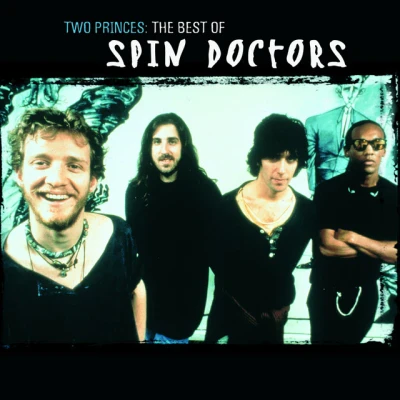 Spin Doctors - Two Princes
