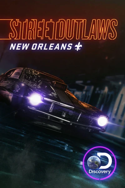 Street Outlaws: New Orleans