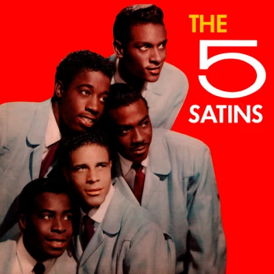 The Five Satins - In the Still of the Night