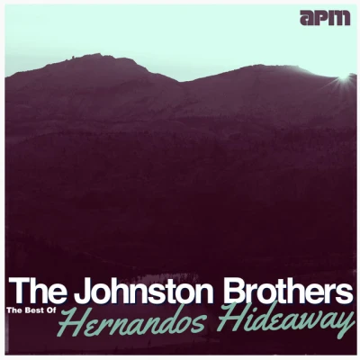 The Johnston Brothers - Hernando's Hideaway