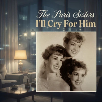 The Paris Sisters - I Love How You Love Me