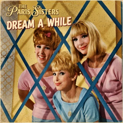 The Paris Sisters - I Love How You Love Me