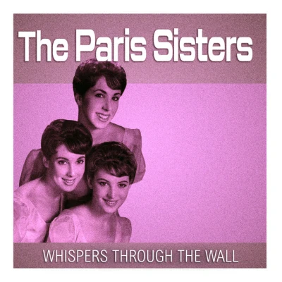 The Paris Sisters - I Love How You Love Me
