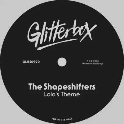 The Shapeshifters - Lola's Theme - Radio Edit
