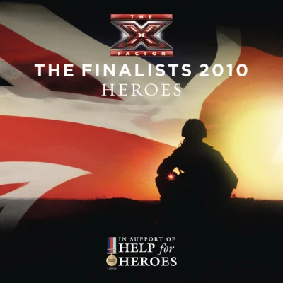 The X Factor Finalists 2010 - Heroes