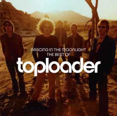 Toploader - Dancing in the Moonlight