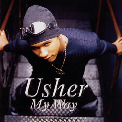 USHER - You Make Me Wanna...