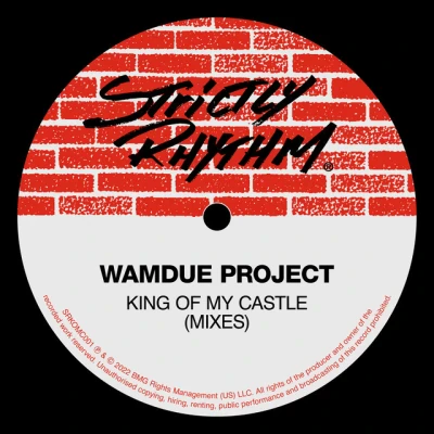 Wamdue Project - King of My Castle (Roy Malone's King Radio Edit)