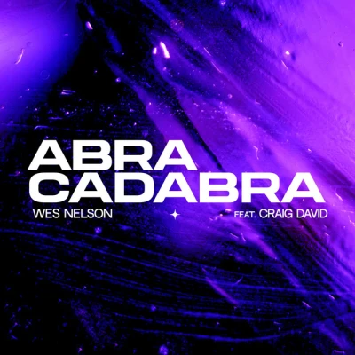 Wes Nelson - Abracadabra (feat. Craig David)