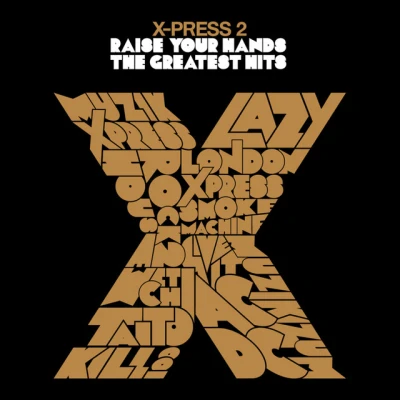 X-Press 2 - Lazy (feat. David Byrne)