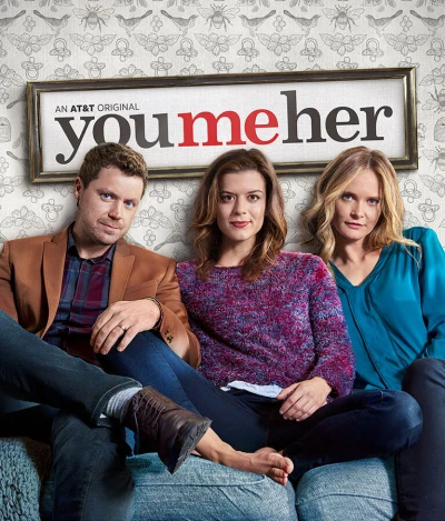 You Me Her