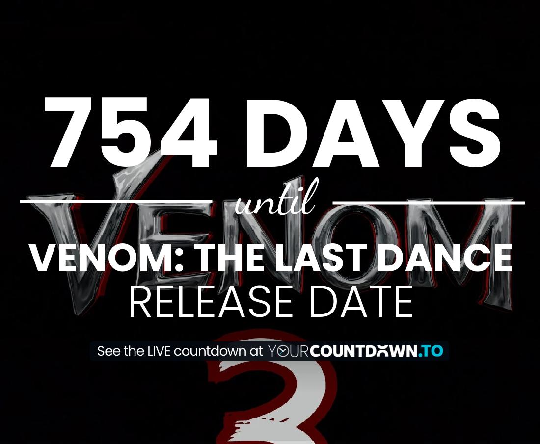 Countdown to Venom 3 Release Date