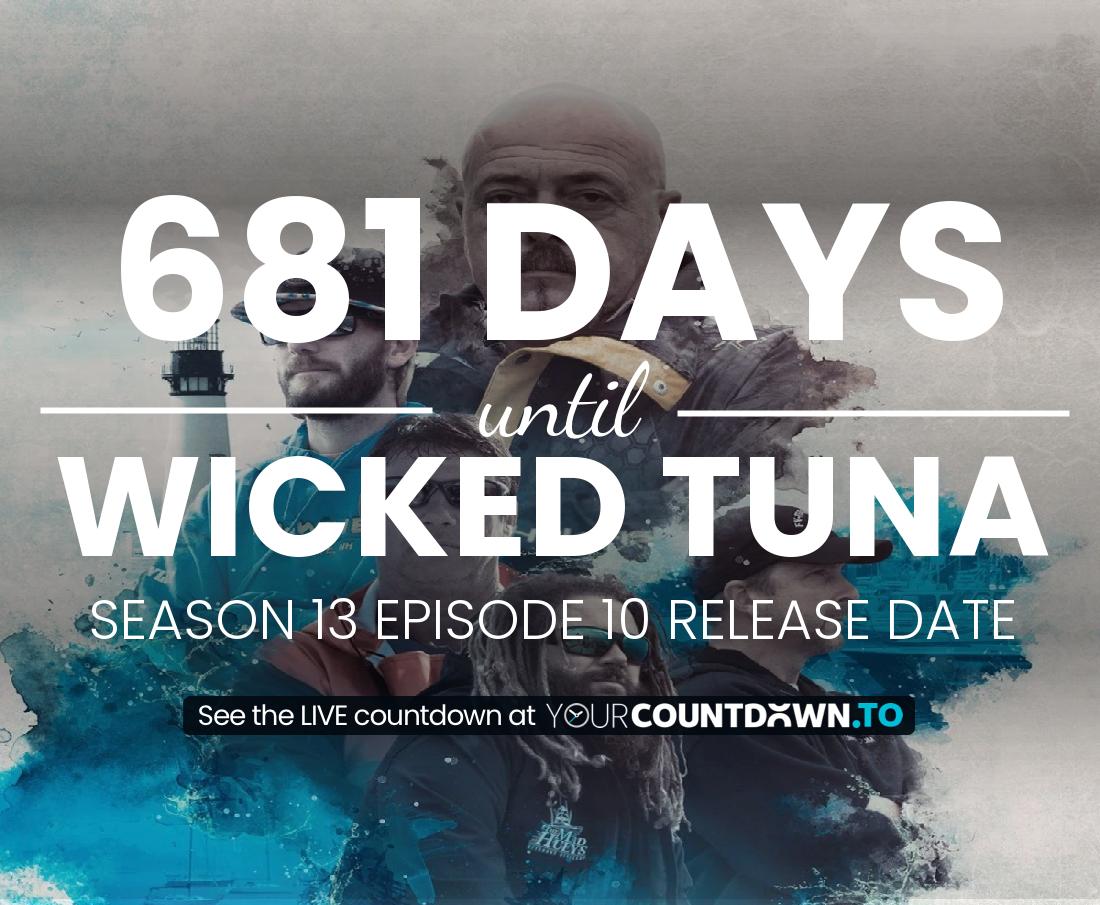 Countdown to Wicked Tuna Season 11 Episode 18 Release Date