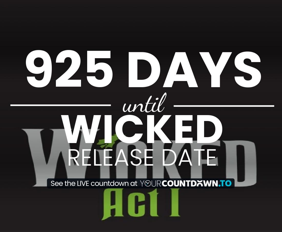 Countdown to Wicked Release Date