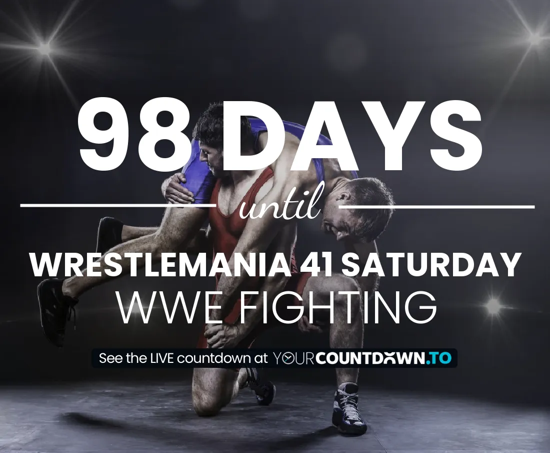 WrestleMania 41 Saturday Countdown 2025 Fighting